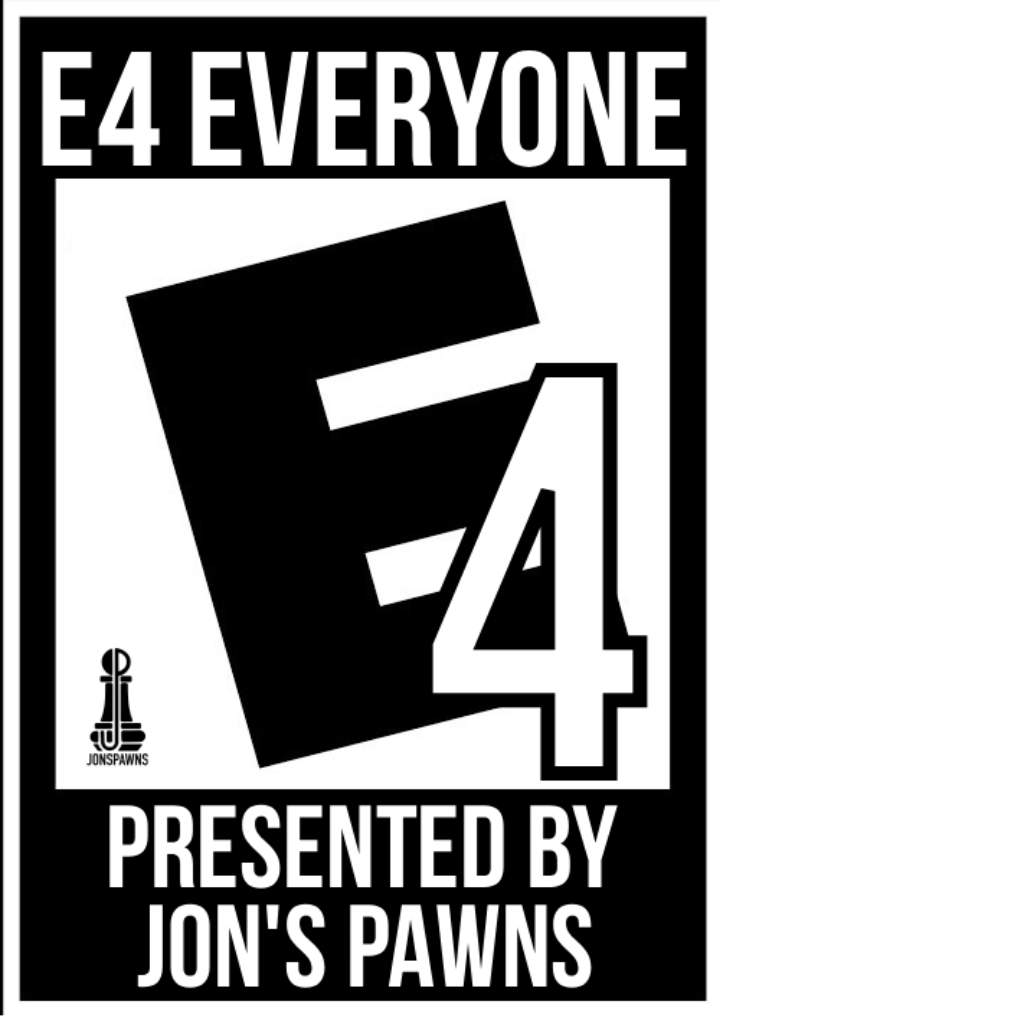 e4 Everyone