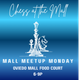 Mall Meetup Monday