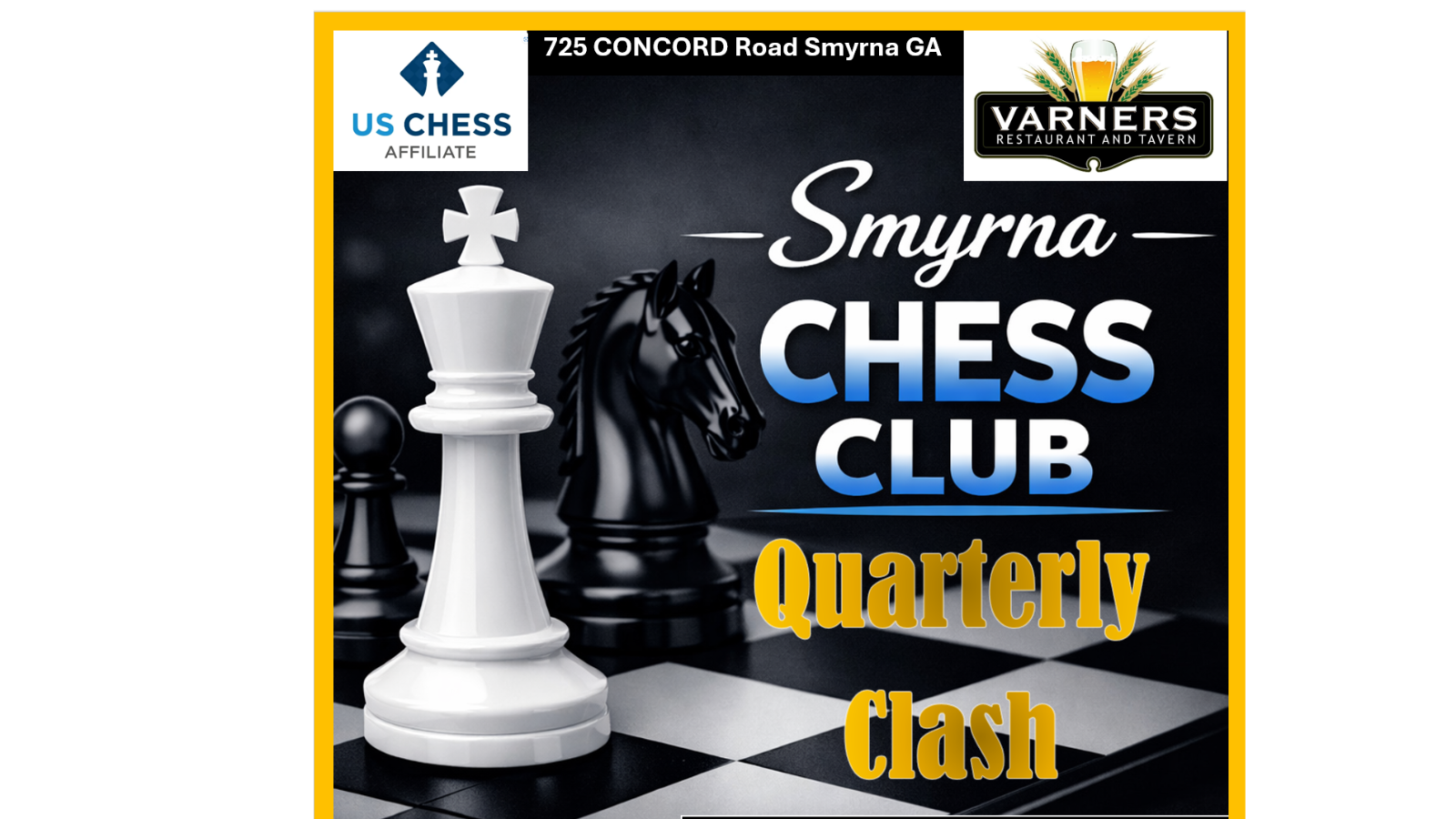 Quarterly Clash - Monday Night Chess @ Varners